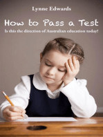 How To Pass a Test: Is this the direction of Australian education today?