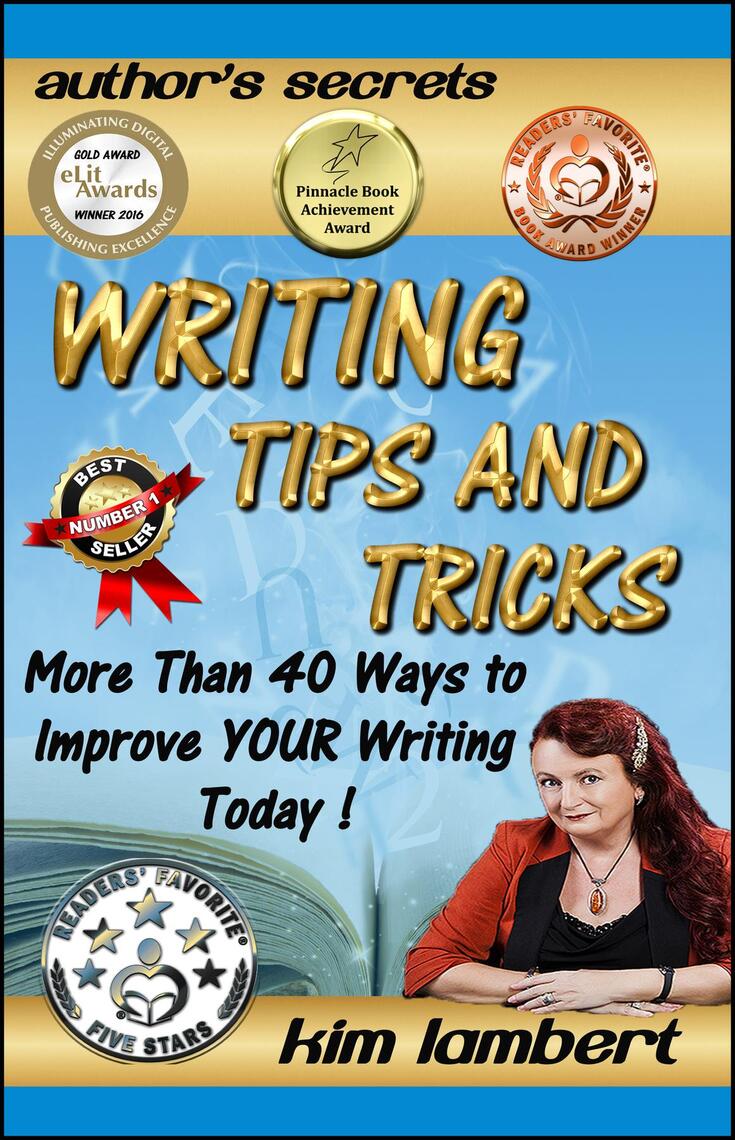 Writing Tips and Tricks by Kim Lambert (Ebook) - Read free for 30 days