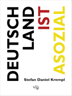 Deutschland ist asozial: Wie wir von der Politik systematisch benachteiligt werden – Mechanismen der sozialen Ungleichheit