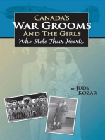 Canada's War Grooms and the Girls Who Stole Their Hearts