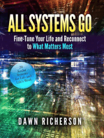 All Systems Go: Fine-Tune Your Life and Reconnect to What Matters Most