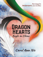 Dragon Hearts: Eagle in China