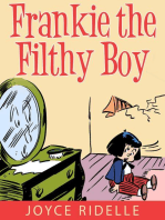 Frankie the Filthy Boy