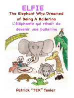 Elfie: The Elephant Who Dreamed of Being a Ballerina