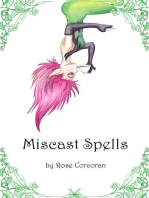 Miscast Spells: The Styx Trilogy Book One