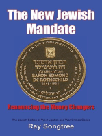 The New Jewish Mandate (Vol. 2, Lipstick and War Crimes Series): Renouncing the Money Changers