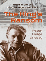 The King's Ransom: More from the King of Algonquin Park