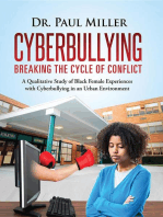 Cyberbullying Breaking the Cycle of Conflict: A Qualitative Study of Black Female Experiences with Cyberbullying in an Urban Environment