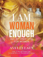 I Am Woman Enough: 365 Affirmations of Women