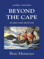 Beyond The Cape: Sin, Saints. Slaves, and Settlers