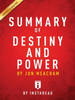 Summary of Destiny and Power: by Jon Meacham | Includes Analysis
