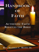 Handbook of Faith: Authentic Faith Believes the Bible