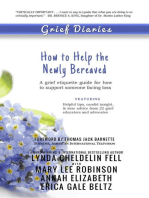 Grief Diaries: How to Help the Newly Bereaved