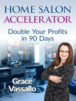 Home Salon Accelerator: Double Your Profits In 90 Days