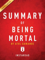 Summary of Being Mortal: by Atul Gawande | Includes Analysis