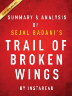 Summary of Trail of Broken Wings: by Sejal Badani | Includes Analysis