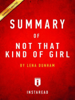 Summary of Not That Kind of Girl: by Lena Dunham | Includes Analysis