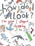 How Do I Look?: The Year I Stopped Shopping