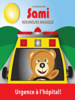 SAMI NOUNOURS MAGIQUE: Urgence à l'hôpital!  (Édition en couleurs)