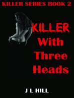 Killer With Three Heads