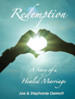 Redemption: A story of a Healed Marriage