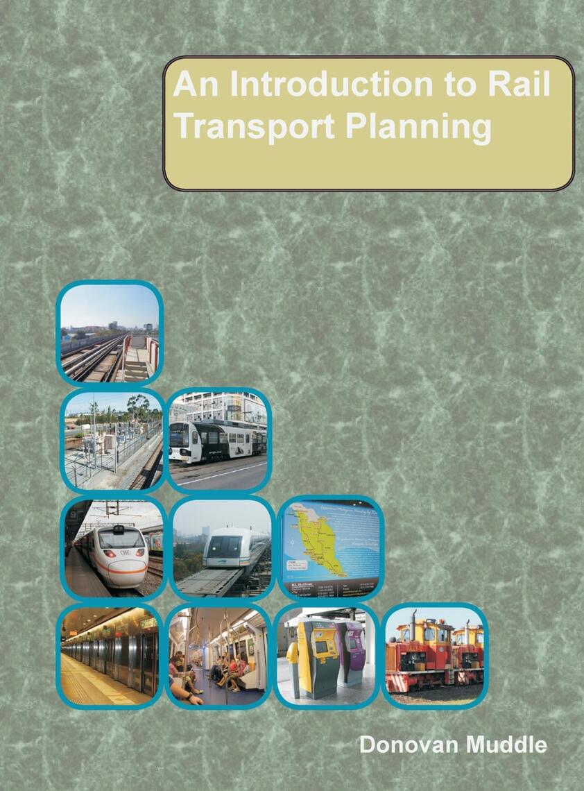 An Introduction to Rail Transport Planning by Donovan Muddle (Ebook ...