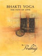 Bhakti yoga: The path of love