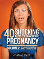 40 Shocking Facts for 40 Weeks of Pregnancy - Volume 2