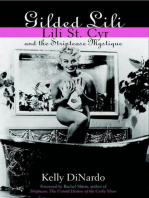 Gilded Lili: Lili St. Cyr and the Striptease Mystique