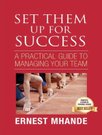 Set them up for success: A practical approach to managing your team