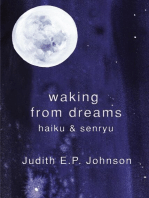 Waking from Dreams: haiku & senryu