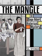 The Mangle: A Sage Adair Historical Mystery
