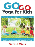 Go Go Yoga for Kids: A Complete Guide to Yoga with Kids
