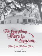 For Everything There is a Season