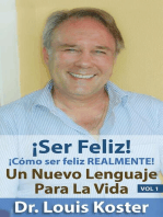 SER Feliz: ¡Cómo ser feliz realmente!