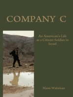Company C: An Americans Life as a Citizen-Soldier in the Israeli Army