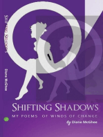 Shifting Shadows: My Poems of Winds of Change
