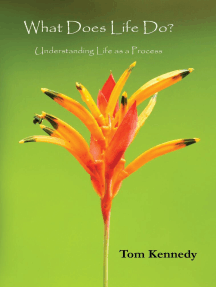 What Does Life Do? by Tom L Kennedy (Ebook) - Read free for 30 days