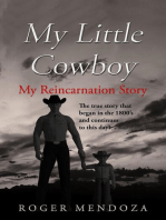 My Little Cowboy: My Reincarnation Story
