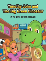 Timothy John and The Big Green Dinosaur