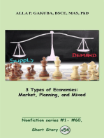 3 Types of Economies. Market, Planning, and Mixed: SHORT STORY # 54.  Nonfiction series #1- # 60