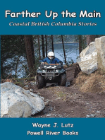 Farther Up the Main: Coastal British Columbia Stories