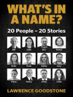 WHAT'S IN A NAME?: 20 People - 20 Stories
