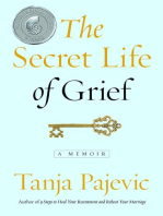 The Secret Life of Grief: A Memoir