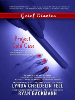 Grief Diaries: Project Cold Case