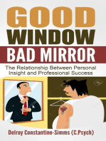 Good Window Bad Mirror: The Relationship Between Personal Insight and Professional Success