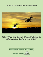 Why Was the Soviet Union Fighting in Afghanistan Before the USA?: SHORT STORY #30.  Nonfiction series #1 - # 60.