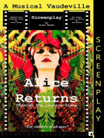 Alice Returns Through The Looking-Glass: A Musical Vaudeville Screenplay