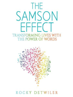 The Samson Effect: Transforming Lives with the Power of Words