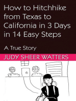How to Hitchhike from Texas to California in 3 Days in 14 Easy Steps